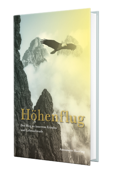 Buch Höhenflug – Der Weg zu innerem Frieden und Lebensfreude